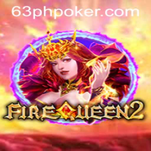 Unveiling the Thrills of FireQueen2 on 63PH.com